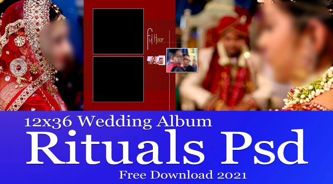 12x36 Wedding Album Rituals Psd free Download 2021