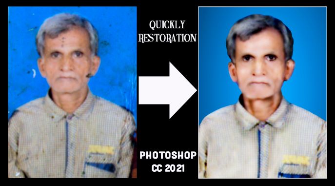 Quick Old to New Photo Restoration in Photoshop cc 2021
