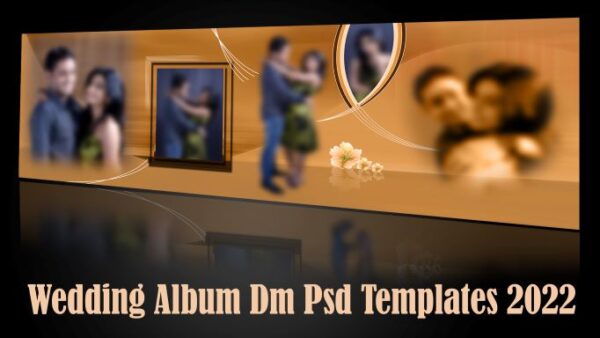 Wedding Album Dm Psd Templates 2022